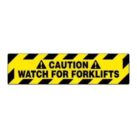 National Marker Co NMC Walk On Floor Sign, Caution Watch For Forklifts, 6in X 24in, Yellow/Black WFS629